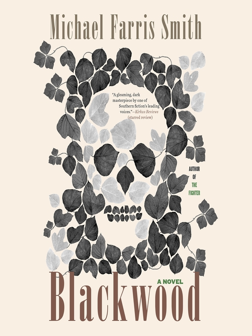 Title details for Blackwood by Michael Farris Smith - Available